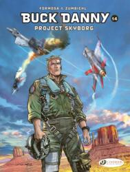 Buck Danny Vol. 14: Project Skyborg (ISBN: 9781800441545)
