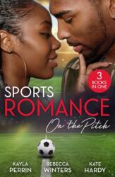 Sports Romance: On The Pitch (ISBN: 9780263417227)