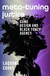 Meta-Tuning Justice (ISBN: 9781625349378)