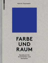 Farbe und Raum (ISBN: 9783035620184)