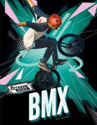 BMX (ISBN: 9781761402203)