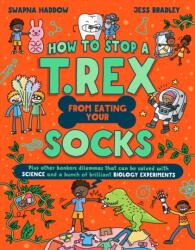 How to Stop a T. Rex From Eating Your Socks (ISBN: 9780008713379)