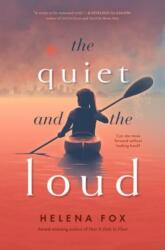 The Quiet and the Loud (ISBN: 9780593354582)