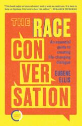 The Race Conversation (ISBN: 9781913494483)