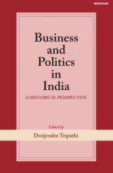 Business and Politics in India (ISBN: 9788185425597)