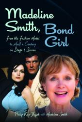 Madeline Smith, Bond Girl (ISBN: 9781036148669)