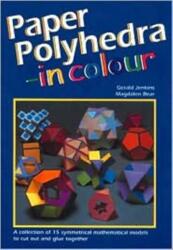 Paper Polyhedra in Colour (ISBN: 9781899618231)