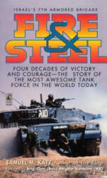 Fire & Steel - Samuel M. Katz (ISBN: 9781501100413)