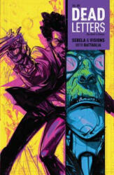 Dead Letters Vol. 3 - Christopher Sebela, Chris Visions (ISBN: 9781608868544)