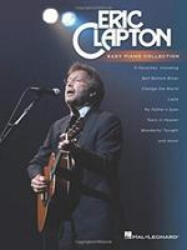 ERIC CLAPTON EASY PIANO COLLECTION - Eric Clapton (2019)