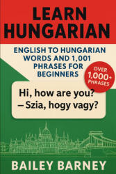 Learn Hungarian - Bailey Barney, Bailey Barney (2025)