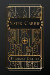 Sister Carrie - Theodore Dreiser (2024)