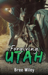 Forgiving Utah - Bree Wiley (2026)