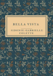 Bella Vista - Sidonie-Gabrielle Colette (2025)