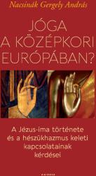 Jóga a középkori Európában? (ISBN: 9789635142835)