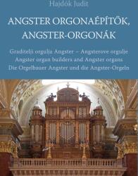 Angster orgonaépítők, Angster-orgonák (ISBN: 9789632788333)