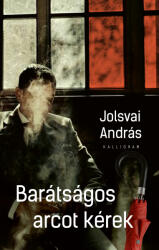 Barátságos arcot kérek (ISBN: 9789634686156)
