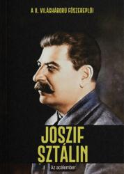 Joszif Sztálin - Az acélember (ISBN: 9788411644938)