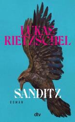Sanditz - Lukas Rietzschel (ISBN: 9783423285162)