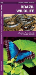 Brazil Wildlife - James Kavanagh (ISBN: 9781583559901)