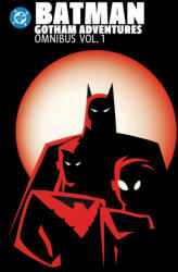Batman: Gotham Adventures Omnibus Vol. 1 - Ty Templeton, Tim Levins, Rick Burchett (ISBN: 9781799509233)