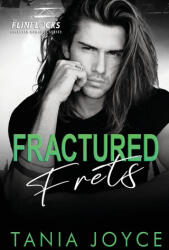 Fractured Frets - Tania Joyce (ISBN: 9780645554779)
