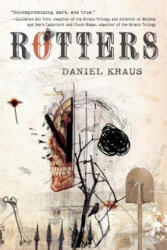 Rotters - Daniel Kraus (ISBN: 9780385738583)