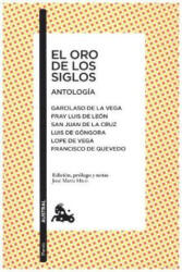 El oro de los siglos. Antología - VV. AA. (ISBN: 9788408167907)