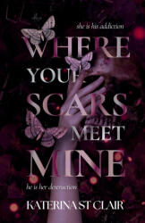 Where Your Scars Meet Mine - Katerina St Clair (2026)