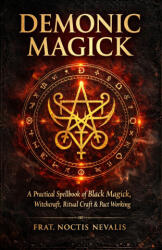 Demonic Magick - Noctis Nevalis (2026)