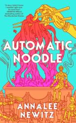 Automatic Noodle (ISBN: 9781250450982)