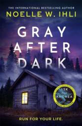 Gray After Dark (ISBN: 9781035080120)