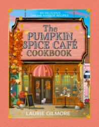 The Official Pumpkin Spice Cafe Cookbook (ISBN: 9780008822385)