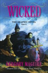 Wicked: The Graphic Novel Part II (ISBN: 9780063391116)