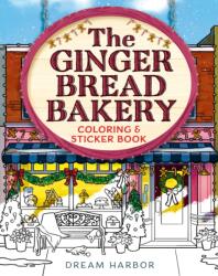 The Gingerbread Bakery Coloring and Sticker Book (ISBN: 9780008817305)