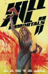 Kill All Immortals II (ISBN: 9781506752532)