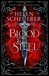 Blood & Steel (ISBN: 9781035067374)