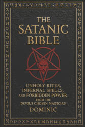 The Satanic Bible - Dominic Andrews (ISBN: 9798284974223)