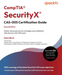 CompTIA® SecurityX® CAS-005 Certification Guide - Second Edition - Mark Birch, Patrick Lane, Nikki Robinson (ISBN: 9781836640974)