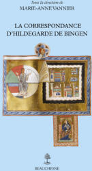 La correspondance d'Hildegarde de Bingen - VANNIER MARIE-ANNE (ISBN: 9782204172394)