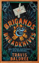Brigands & Breadknives (ISBN: 9781035035960)