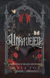 Unraveled - Abbey Fox (ISBN: 9781960279033)