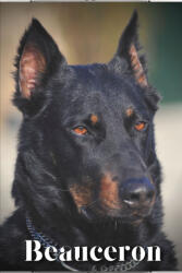 Beauceron - Nina Pustova (ISBN: 9798851381119)