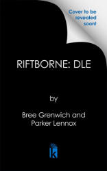 Riftborne: Deluxe Limited Edition - Parker Lennox (ISBN: 9781496765840)