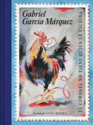Gabriel García Márquez-El Coronel No Tiene Quien Le Escriba (ISBN: 9781644737019)