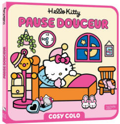 Hello Kitty - Cosy Colos - Sanrio (ISBN: 9782017351252)