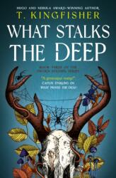 What Stalks the Deep (ISBN: 9781803369730)