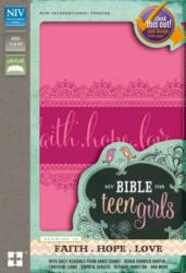Bible for Teen Girls-NIV: Growing in Faith, Hope, and Love - Zondervan Bibles (ISBN: 9780310749783)