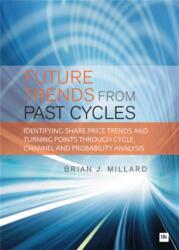 Future Trends from Past Cycles (ISBN: 9781871857047)