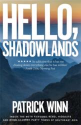 Hello, Shadowlands (ISBN: 9781785784798)